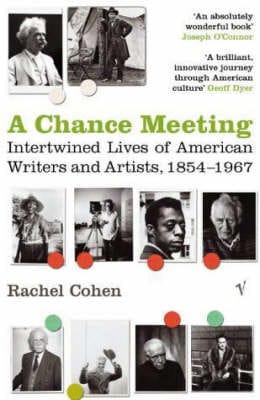 Rachel Cohen: A Chance Meeting [2005] paperback