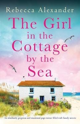 Rebecca Alexander: The Girl in the Cottage by the Sea [2024] paperback