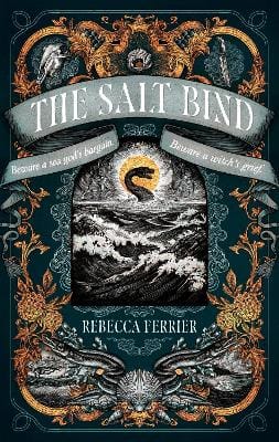 Rebecca Ferrier: The Salt Bind [2026] hardback