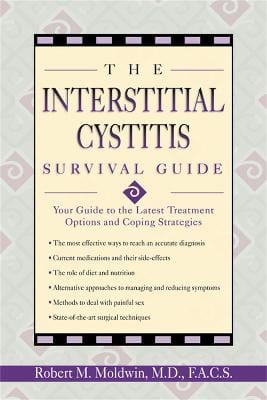 Robert M. Moldwin: nterstitial Cystitis Survival Guide [2002]