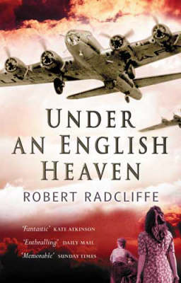 Robert Radcliffe: Under An English Heaven [2003]