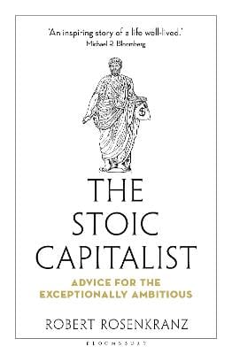 Robert Rosenkranz: The Stoic Capitalist [2025]