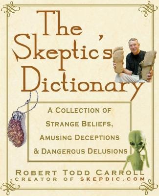 Roberta Carroll: The Skeptic's Dictionary [2003] paperback