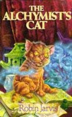 Robin Jarvis: The Alchymist's Cat [1994]
