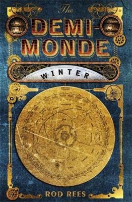 Rod Rees: The Demi-Monde: Winter [2011]