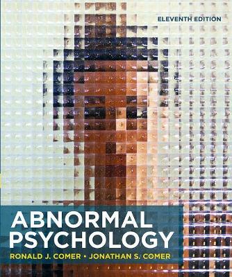 Ronald J. Comer: Abnormal Psychology [2021]