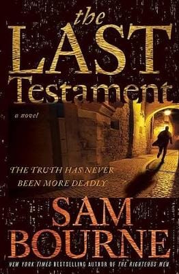 Sam Bourne: The Last Testament [2009] hardback