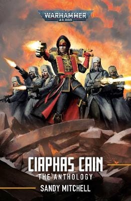 Sandy Mitchell: Ciaphas Cain: The Anthology [2025] paperback