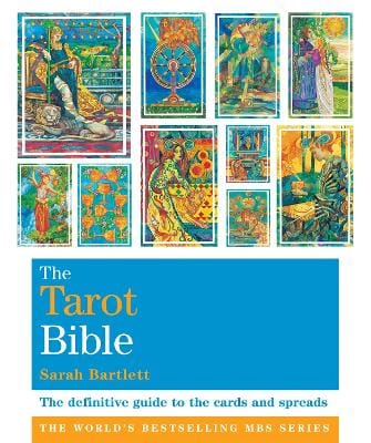 Sarah Bartlett: The Tarot Bible [2009]