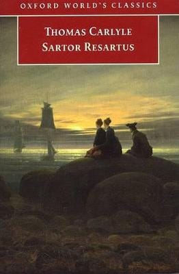 Thomas Carlyle: Sartor Resartus [1999]