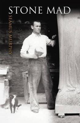 Seamus Murphy: Stone Mad [2005] paperback