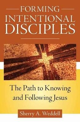 Sherry A. Weddell: Forming Intentional Disciples [2012] paperback