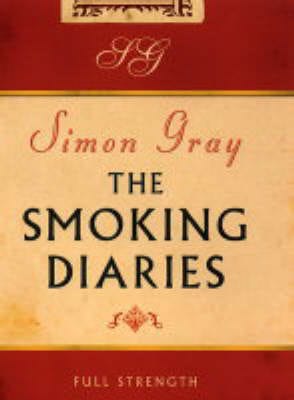 Simon Gray: Smoking Diaries [2004] hardback