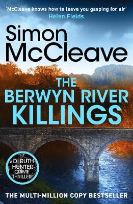 Simon McCleave: The Berwyn River Killings [2025] paperback