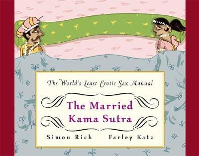 Simon Ricj: MARRIED KAMA SUTRA Z1 [2013] hardback