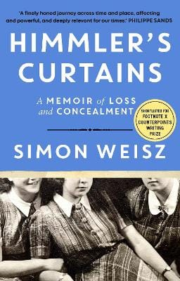 Simon Weisz: Himmler's Curtains [2026] hardback