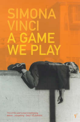 Simona Vinci: A Game We Play [2000] paperback