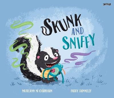 ní Chíobháin Muireann: Skunk And Sniffy [2026] paperback