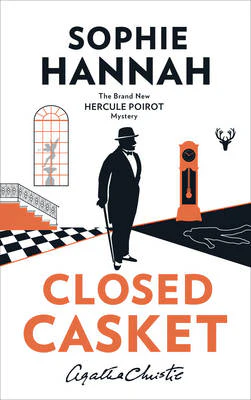 Sophie Hannah: Closed Casket [2016]