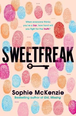 Sophie McKenzie: SweetFreak [2017] paperback