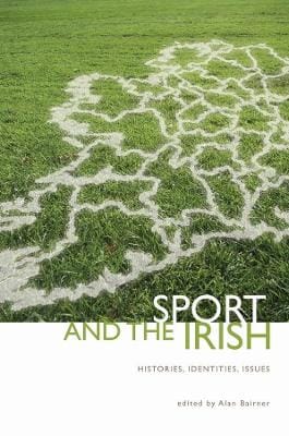 Alan Bairner: Sport and the Irish [2024]