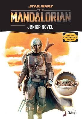 Joe Schreiber: Star Wars: The Mandalorian Junior Novel [2021]