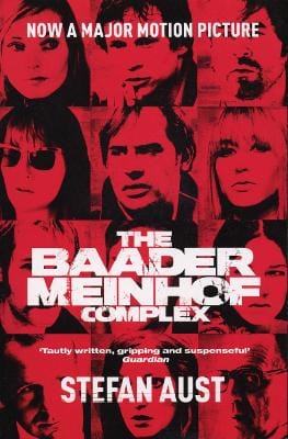 Stefan Aust: The Baader-Meinhof Complex [2008] paperback