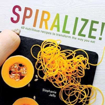 Stephanie Jeffs: Spiralize [2015] hardback
