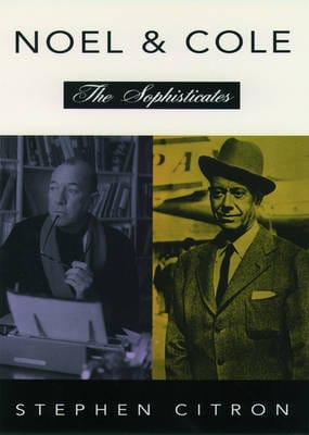 Stephen Citron: Noel and Cole [1993] hardback
