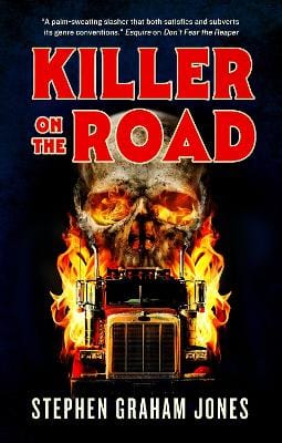Stephen Graham Jones: Killer on the Road [2025]