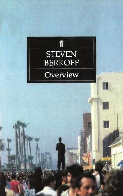 Steven Berkoff: Overview [1994] paperback