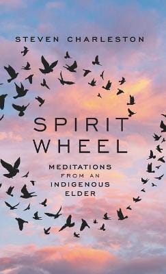 Steven Charleston: Spirit Wheel [2023] paperback