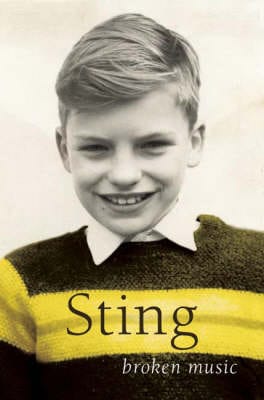 Sting: Broken Music [2004] paperback