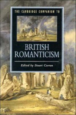 Stuart Curran: The Cambridge Companion to British Romanticism [1993] paperback