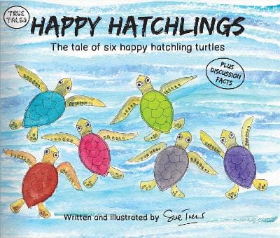 Sue Trew: Happy Hatchlings [2014] paperback