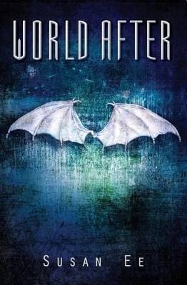 Susan Ee: World After [2013] paperback