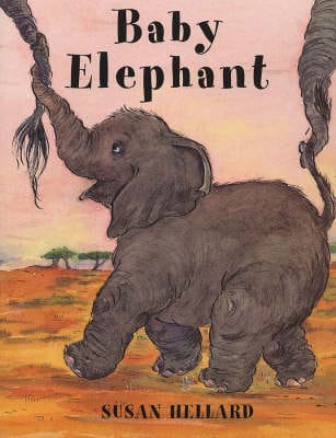 Susan Hellard: Baby Elephant [2000] paperback
