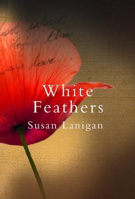 Susan Lanigan: White Feathers [2014] paperback