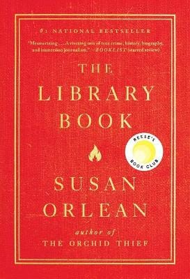 Susan Orlean: The Library Book [2018] hardback