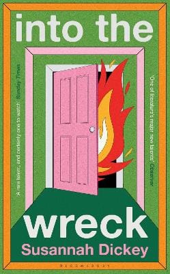 Susannah Dickey: into the wreck [2026]