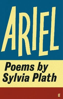 Sylvia Plath: Ariel [2025]