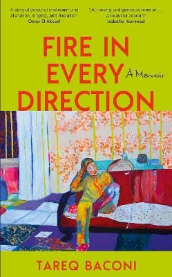 Tareq Baconi: Fire in Every Direction [2026] hardback