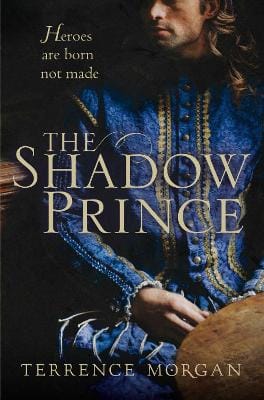 Terence Morgan: The Shadow Prince [2013] paperback