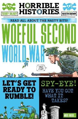 Terry Deary: Woeful Second World War [2021]