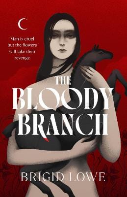 Lowe Brigid: The Bloody Branch [2026]