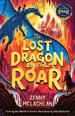 McLachlan Jenny: The Lost Dragon of Roar (The Land of Roar series, Book 5) [2026]