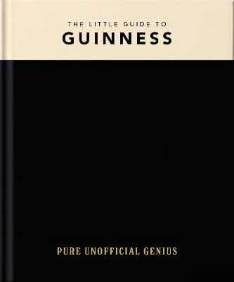 Oh: The Little Guide to Guinness [2026]