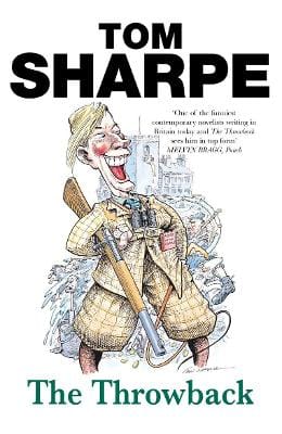 Tom Sharpe: The Throwback [2002]
