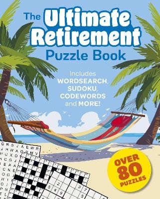 Eric Saunders: The Ultimate Retirement Puzzle Book [2025]