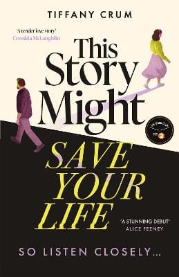 Crum Tiffany: This Story Might Save Your Life [2026]
